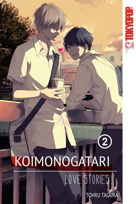 Cover image for Koimonogatari: Love Stories Vol. 2