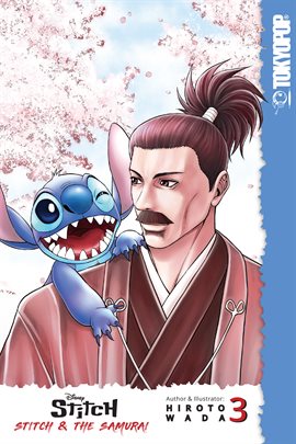 Imagen de portada para Disney Manga: Stitch and the Samurai Vol. 3