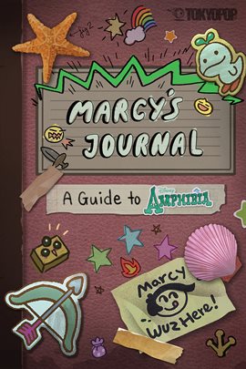 Cover image for Disney Manga: Marcy's Journal: A Guide to Amphibia Cover image for Disney Manga: Marcy's Journal: A Guide to Amphibia