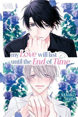 Cover image for My Love Will Last Until the End of Time