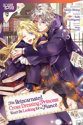 Cover image for This Reincarnated Cross-Dressing Princess Won't Be Looking for a Fiancé