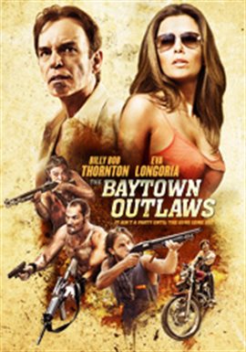 Cover image for The Baytown Outlaws