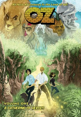 Imagen de portada para OZ Vol. 1: A Gathering of Heroes