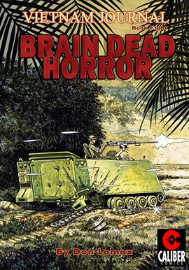 Cover image for Vietnam Journal Vol. 8: Brain Dead Horror