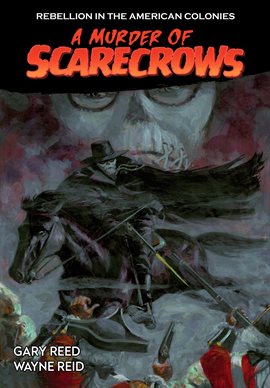 Cover image for A Murder of Scarecrows: A Tale of Rebellion