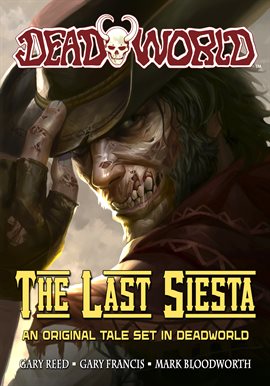 Cover image for Deadworld: The Last Siesta