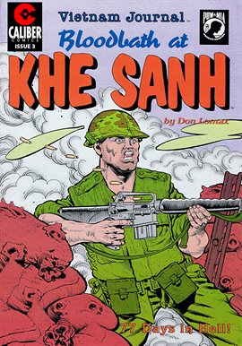 Cover image for Vietnam Journal: Bloodbath at Khe Sanh: 77 Days in Hell!
