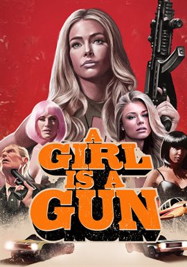 A Girl Is a Gun