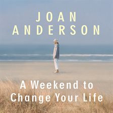 Cover image for A Weekend to Change Your Life