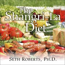 Cover image for The Shangri-La Diet