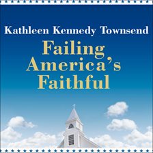 Cover image for Failing America's Faithful