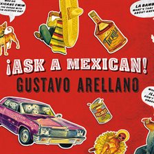Cover image for Ask a Mexican