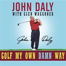 Cover image for Golf My Own Damn Way