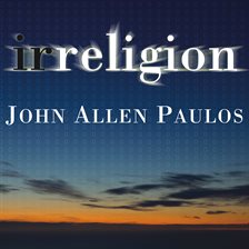 Cover image for Irreligion