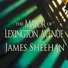 Cover image for The Mayor of Lexington Avenue