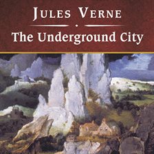 Cover image for The Underground City