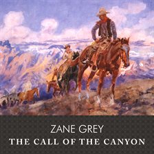 Cover image for The Call of the Canyon