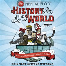 Cover image for The Mental Floss History of the World