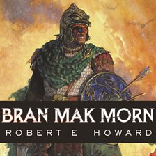 Cover image for Bran Mak Morn