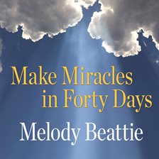 Imagen de portada para Make Miracles in Forty Days