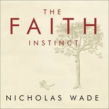 Cover image for The Faith Instinct