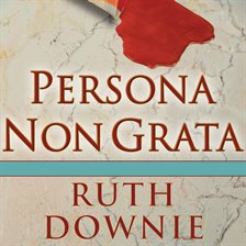 Cover image for Persona Non Grata