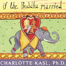 Cover image for If the Buddha Married