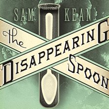 Cover image for The Disappearing Spoon