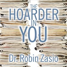 Cover image for The Hoarder in You