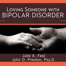 Cover image for Loving Someone with Bipolar Disorder