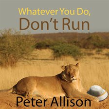 Cover image for Whatever You Do, Don't Run