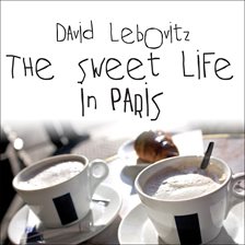 Cover image for The Sweet Life in Paris