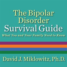 Cover image for The Bipolar Disorder Survival Guide