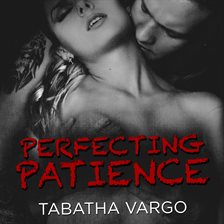 Cover image for Perfecting Patience