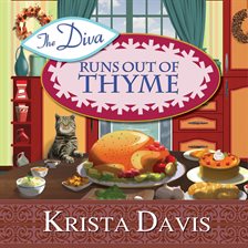 Cover image for The Diva Runs Out Of Thyme