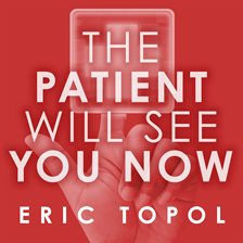 Cover image for The Patient Will See You Now