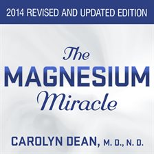 Cover image for The Magnesium Miracle