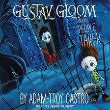 Cover image for Gustav Gloom and the People Taker