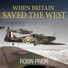 Cover image for When Britain Saved the West