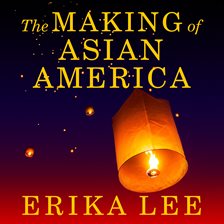 Cover image for The Making of Asian America