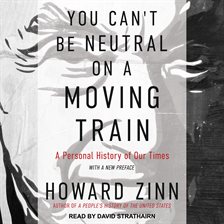 Cover image for You Can't Be Neutral on a Moving Train