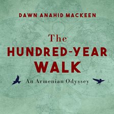 Cover image for The Hundred-Year Walk
