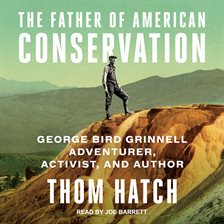 Cover image for The Father of American Conservation