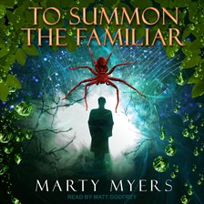 Cover image for To Summon the Familiar