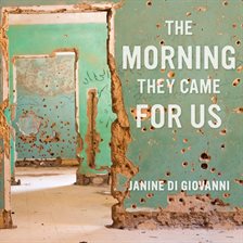 Cover image for The Morning They Came For Us