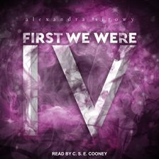 Cover image for First We Were IV