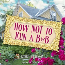 Imagen de portada para How Not To Run A B&B
