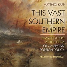 Cover image for This Vast Southern Empire