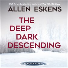 Cover image for The Deep Dark Descending