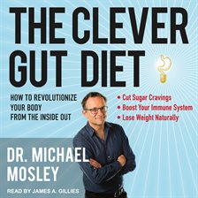Cover image for The Clever Gut Diet